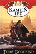 Polska książka : Kamień łez... - Terry Goodkind