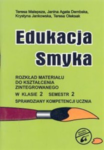 Obrazek Edukacja Smyka 2 Rozkład materiału Semestr 2 Sprawdziany kompetencji ucznia