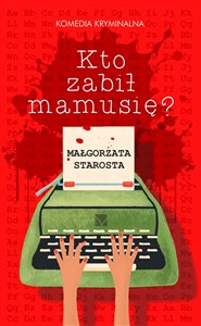 Obrazek Kto zabił mamusię