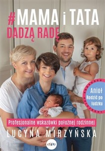 Obrazek #Mama i tata dadzą radę Profesjonalne wskazówki położnej rodzinnej