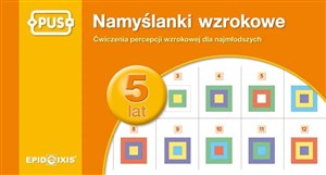 Picture of PUS Namyślanki wzrokowe dla pięciolatków ćwiczenia percepcji wzrokowej dla najmłodszych