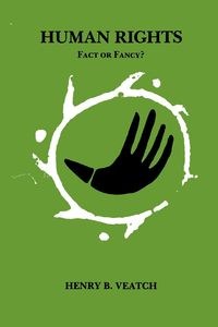 Picture of Human Rights Fact or Fancy?