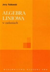Picture of Algebra liniowa w zadaniach