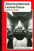 Zobacz : Zmartwychw... - Lawrence Grobel