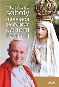 Obrazek Pierwsze soboty miesiąca ze świętym Janem Pawłem II