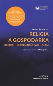 Obrazek Religia a gospodarka Judaizm – Chrześcijaństwo – Islam
