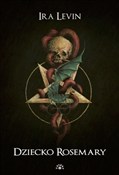 Polska książka : Dziecko Ro... - Ira Levin