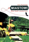 Miastowi S... - Anna Kamińska -  books from Poland
