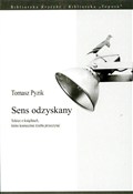 Polska książka : Sens odzys... - Tomasz Pyzik