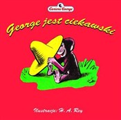 George jes... - Margret E. Rey, H.A. Rey -  books in polish 