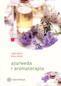 Obrazek Ajurweda i aromaterapia