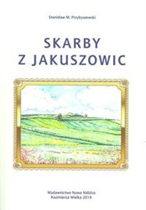 Obrazek Skarby z Jakuszowic