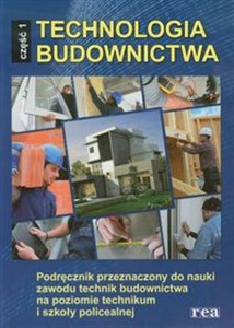 Obrazek Technologia budownictwa Podręcznik Część 1 Technikum, Szkoła policealna