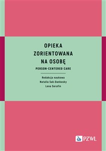 Obrazek Opieka zorientowana na osobę Person-centered care