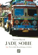 Jadę sobie... - Marzena Filipczak -  foreign books in polish 