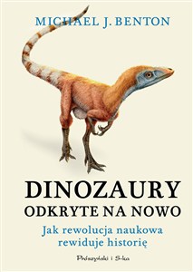 Obrazek Dinozaury odkryte na nowo Jak rewolucja naukowa rewiduje historię