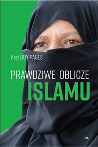 Obrazek Prawdziwe oblicze islamu