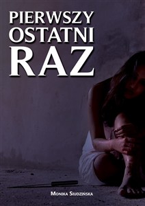 Picture of Pierwszy ostatni raz