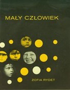 Książka : Mały człow... - Zofia Rydet