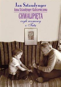 Obrazek Chwalipięta czyli rozmowy z Tatą