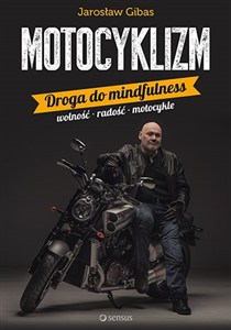 Obrazek Motocyklizm Droga do mindfulness
