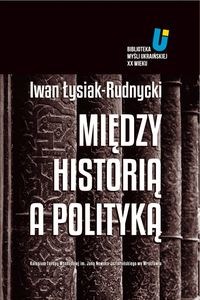 Picture of Między historią a polityką