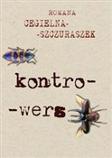 Książka : Kontro-wer... - Romana Cegielna-Szczuraszek
