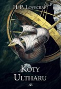 Książka : Koty Ultha... - Howard Phillips Lovecraft