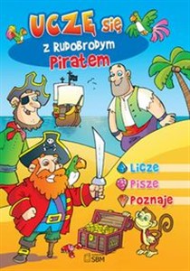 Obrazek Uczę się z Rudobrodym Piratem Liczę Piszę Poznaję