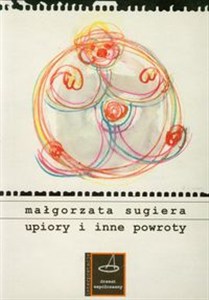 Obrazek Upiory i inne powroty pamięć - historia - dramat
