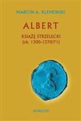 Zobacz : Albert Ksi... - Marcin A. Klemenski