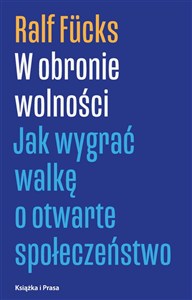 Picture of W obronie wolności Jak wygrać walkę o otwarte społeczeństwo