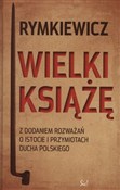 Książka : Wielki Ksi... - Jarosław Marek Rymkiewicz