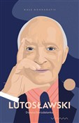 Zobacz : Lutosławsk... - Danuta Gwizdalanka