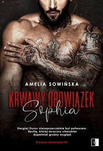 Obrazek Krwawy obowiązek Sophia Tom 1