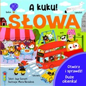 A kuku! Sł... - Garnett Jaye -  Książka z wysyłką do UK