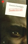 Zobacz : Świadek mi... - Gianrico Carofiglio
