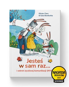 Obrazek Jesteś w sam raz... i sekret życzliwej komunikacji (NVC)
