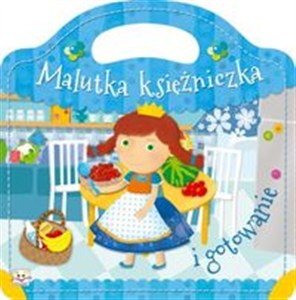 Picture of Malutka księżniczka i gotowanie