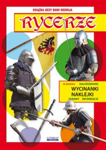 Obrazek Rycerze Kolorowanki, wycinanki, naklejki, zabawy, informacje