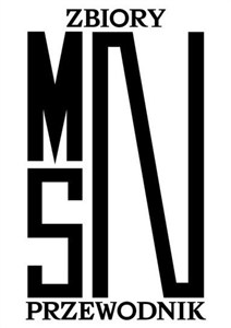 Obrazek Zbiory MSN. Przewodnik