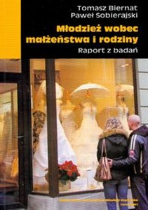 Obrazek Młodzież wobec małżeństwa i rodziny Raport z badań
