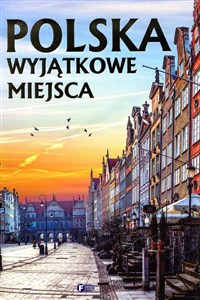 Obrazek Polska Wyjątkowe miejsca