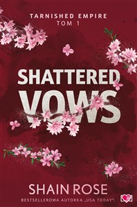 Obrazek Shattered Vows. Tarnished Empire. Tom 1