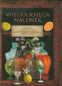 Obrazek Wielka księga nalewek
