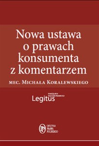 Obrazek Nowa ustawa o prawach konsumenta z komentarzem