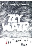 Książka : Zły wiatr - Piotr Wojciechowski
