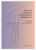 Dualizm w ... - Opracowanie Zbiorowe -  foreign books in polish 