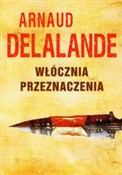 Zobacz : Włócznia p... - Arnaud Delalande