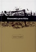 Ekonomia p... - James F. English - Ksiegarnia w UK